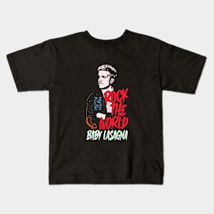 rock the world Baby Lasagna Kids T-Shirt